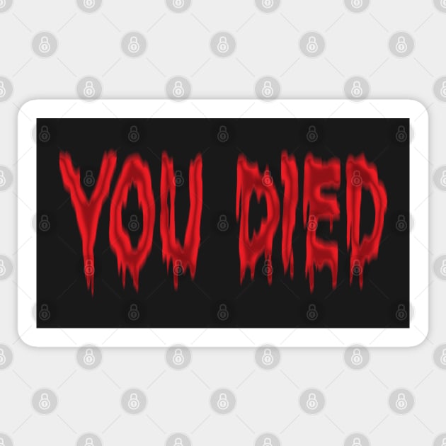 Resident Evil - You Died Sticker by CCDesign